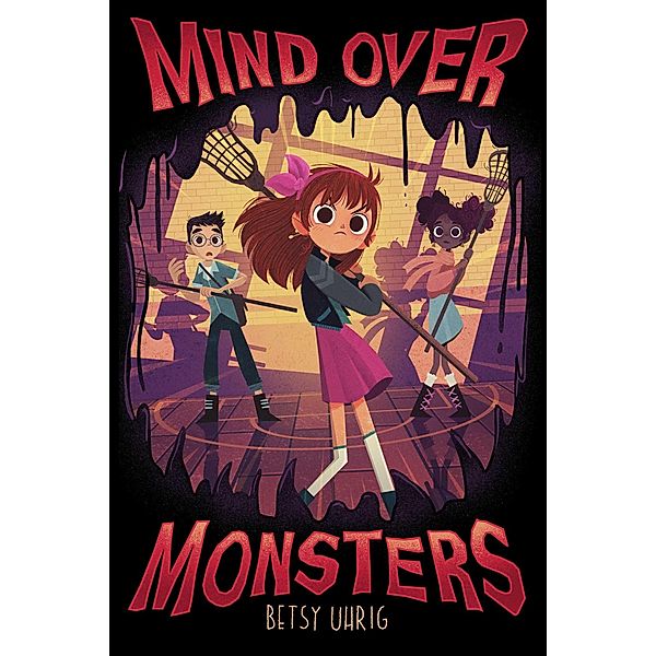 Mind over Monsters, Betsy Uhrig