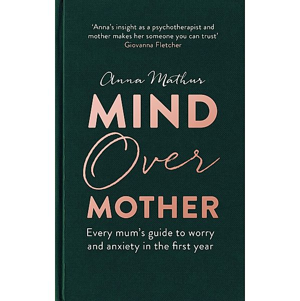 Mind Over Mother, Anna Mathur
