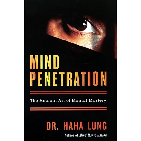 Mind Penetration, Haha Lung