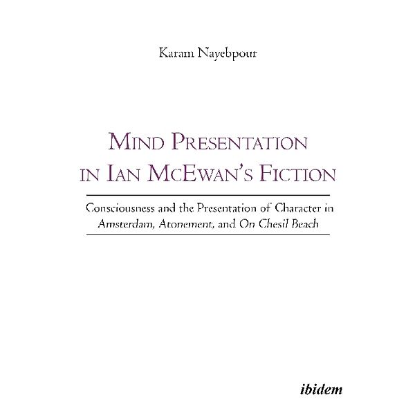 Mind Presentation in Ian McEwan's Fiction, Karam Nayebpour