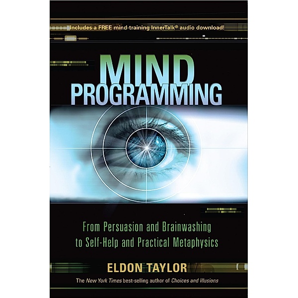Mind Programming, Eldon Taylor