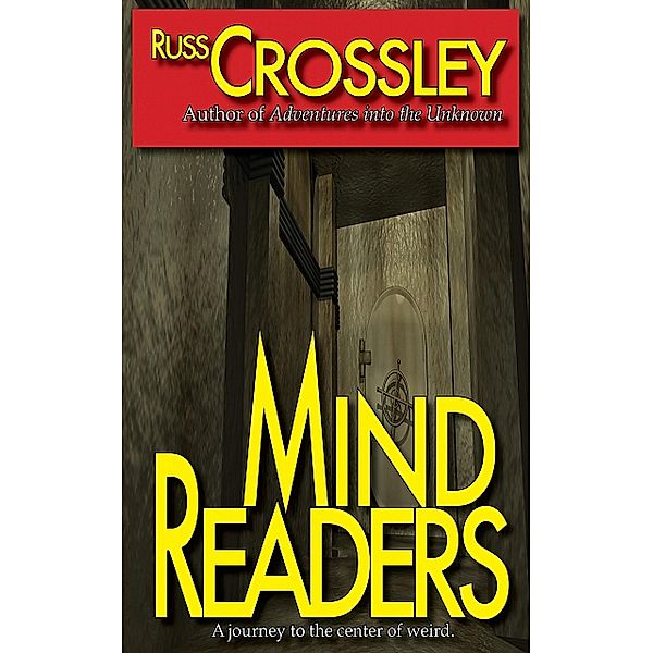 Mind Readers, Russ Crossley