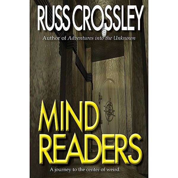 Mind Readers, Russ Crossley
