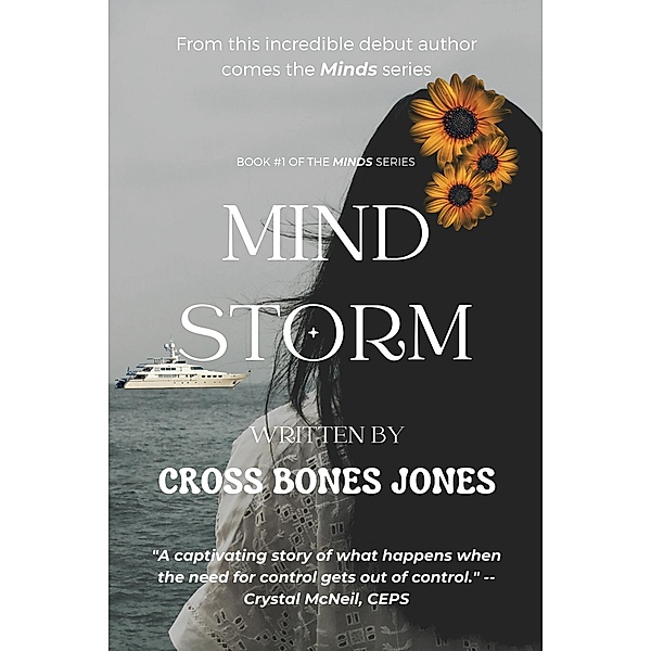 Mind Storm (The Minds Series, #1) / The Minds Series, Cross Bones Jones