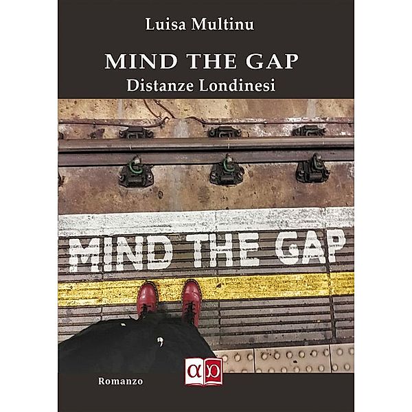 Mind the Gap, Luisa Multinu