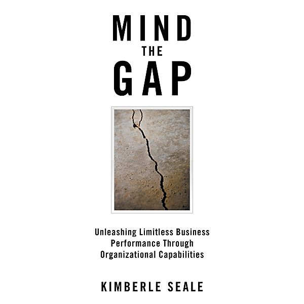 Mind the Gap, Kimberle Seale