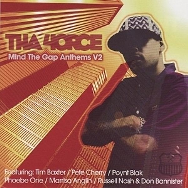 Mind The Gap Anthems Vol.2, Tha 4orce