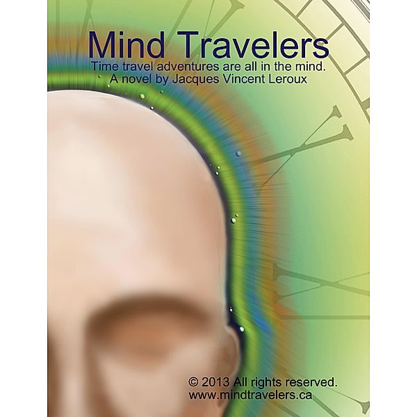 Mind Travelers, J. Vincent Leroux