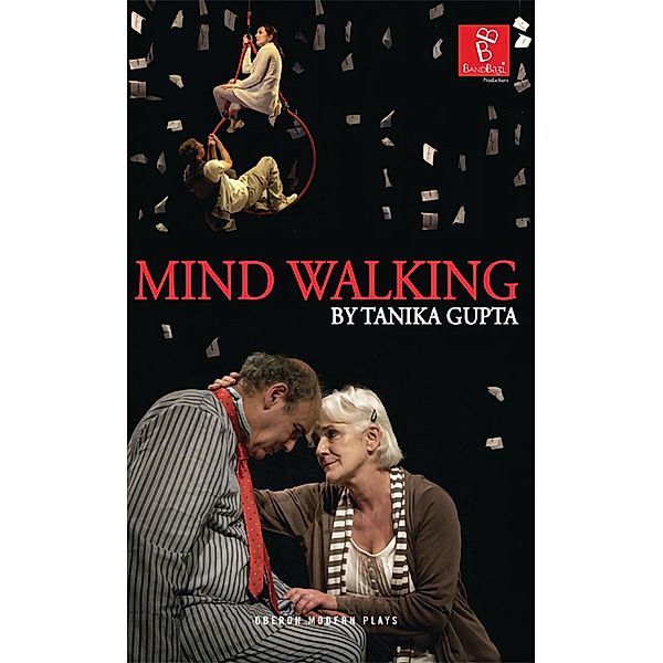 Mind Walking / Oberon Modern Plays, Tanika Gupta