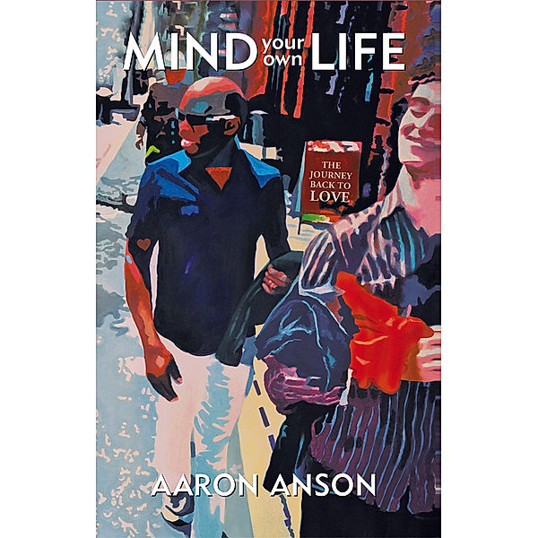 Mind Your Own Life, Aaron Anson