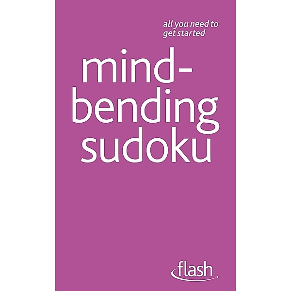 Mindbending Sudoku: Flash, James Pitts