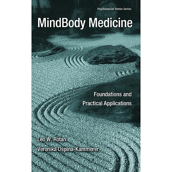 MindBody Medicine, Leo W. Rotan, Veronika Ospina-Kammerer