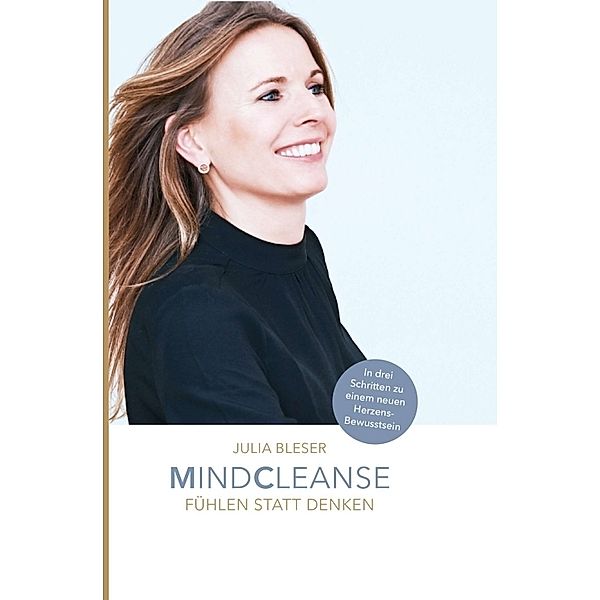 MINDCLEANSE, Julia Bleser