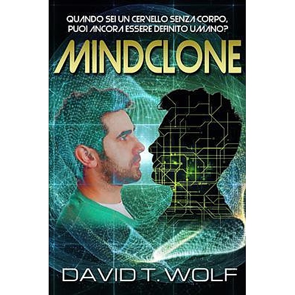 Mindclone, David Wolf