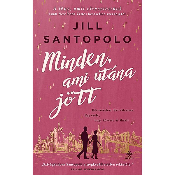 Minden, ami utána jött, Jill Santopolo