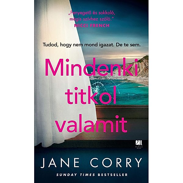 Mindenki titkol valamit, Jane Corry