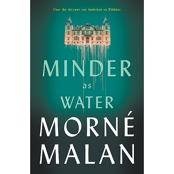 Minder as water, Morné Malan