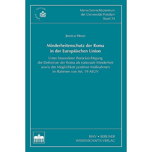 Minderheitenschutz der Roma in der Europäischen Union, Jessica Heun