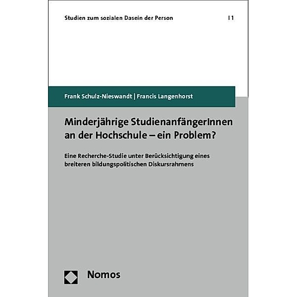 Minderjährige StudienanfängerInnen an der Hochschule - ein Problem?, Frank Schulz-Nieswandt, Francis Langenhorst