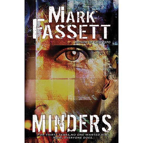 Minders, Mark Fassett