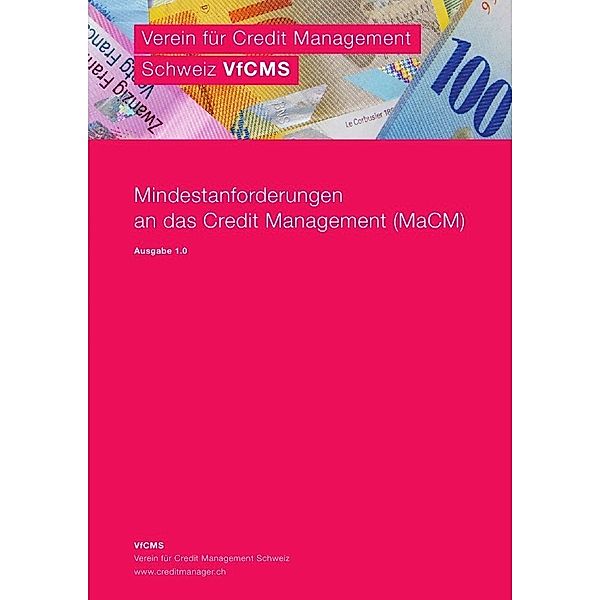 Mindestanforderungen an das Credit Management (MaCM) Schweiz