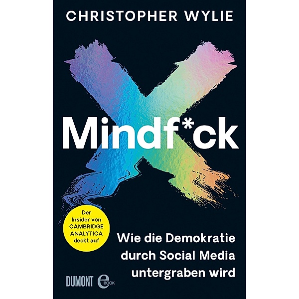 Mindf*ck (Deutsche Ausgabe), Christopher Wylie