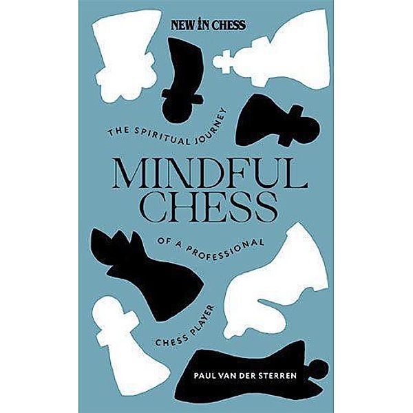 Mindful Chess, Paul Van der Sternen