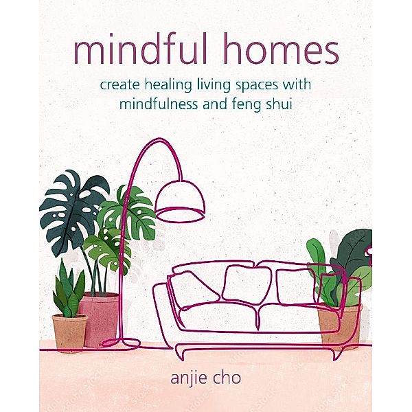 Mindful Homes, Anjie Cho