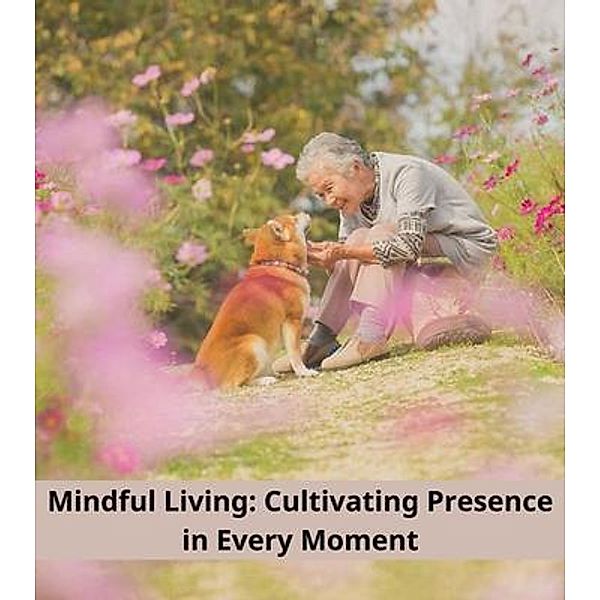 Mindful Living, Vanessa Ray