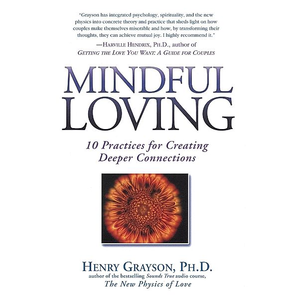 Mindful Loving, Henry Grayson