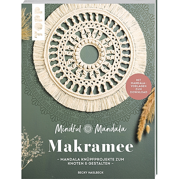 Mindful Mandala. Mandala-Makramee, Rebecca Haslbeck