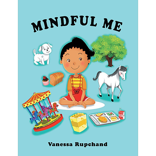 Mindful Me, Vanessa Rupchand