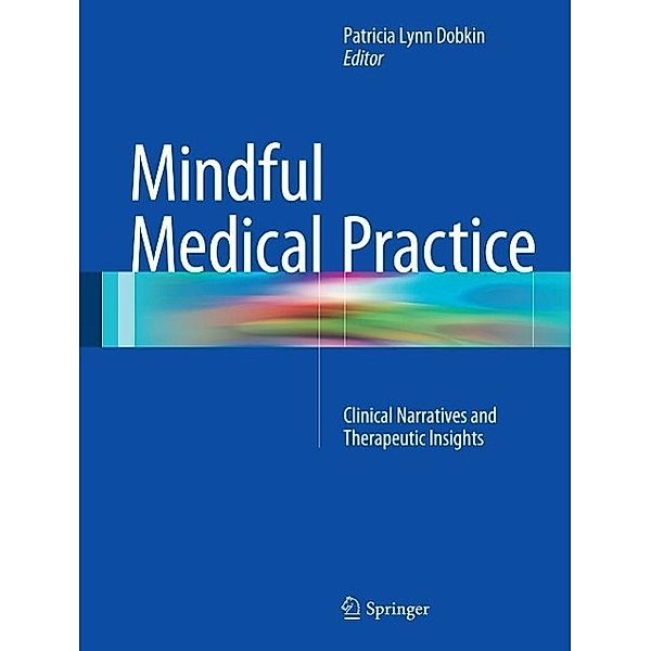 Mindful Medical Practice