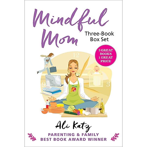 Mindful Mom Three-Book Box Set, Ali Katz