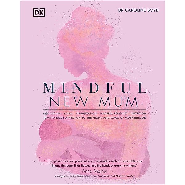 Mindful New Mum, Caroline Boyd