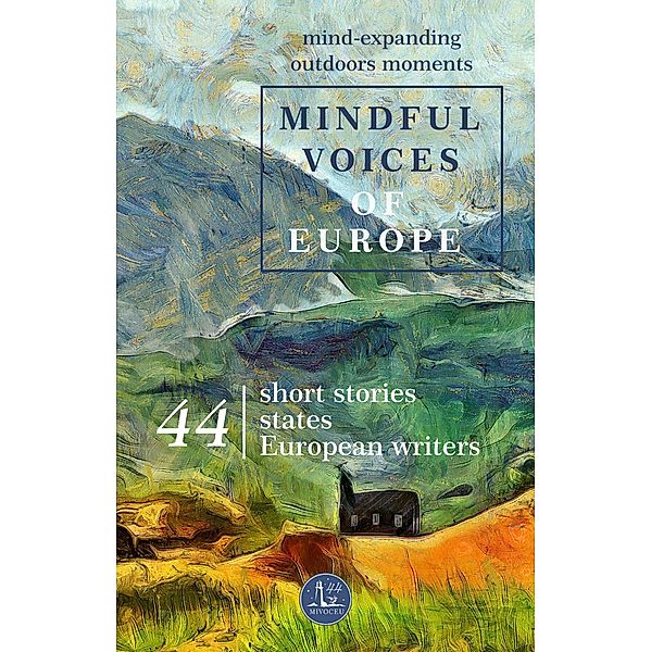 Mindful Voices of Europe / Mivoceu Bd.1, Vincent Hery