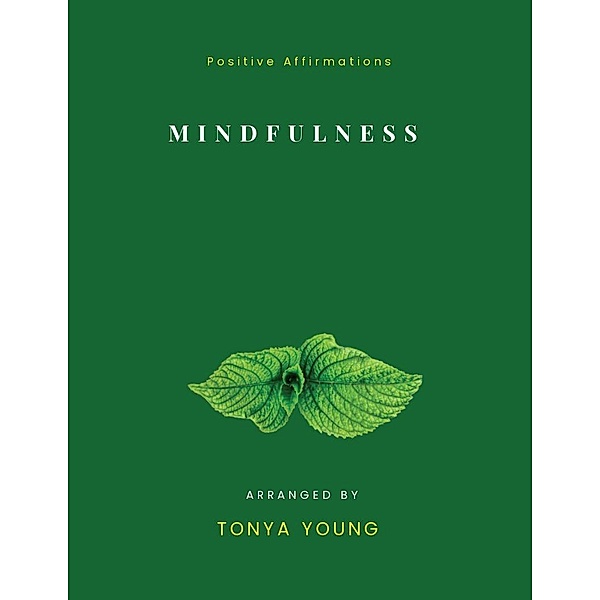 Mindfullness, Tonya Young