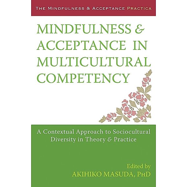 Mindfulness and Acceptance in Multicultural Competency