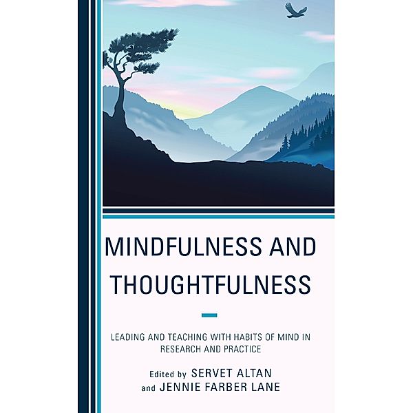 Mindfulness and Thoughtfulness, Servet Altan, Jennie Farber Lane