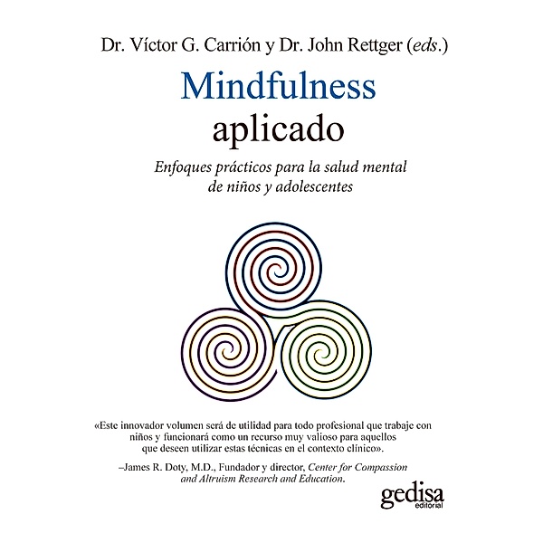 Mindfulness aplicado, Víctor G. Carrión, John Rettger