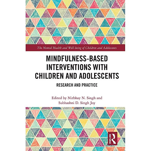 Mindfulness-based Interventions with Children and Adolescents