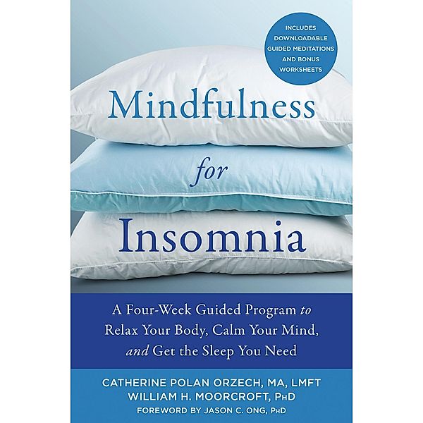 Mindfulness for Insomnia, Catherine Polan Orzech