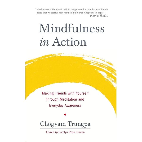 Mindfulness in Action, Chogyam Trungpa