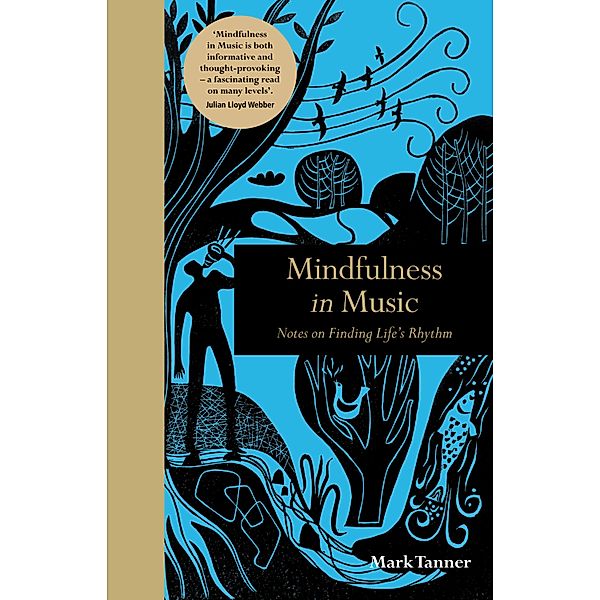 Mindfulness in Music / Mindfulness series, Mark Tanner