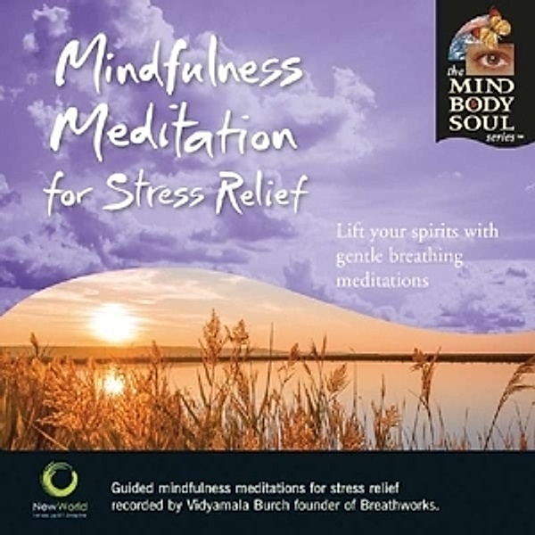 Mindfulness Meditation For Stress Relief, Vidyamala Burch