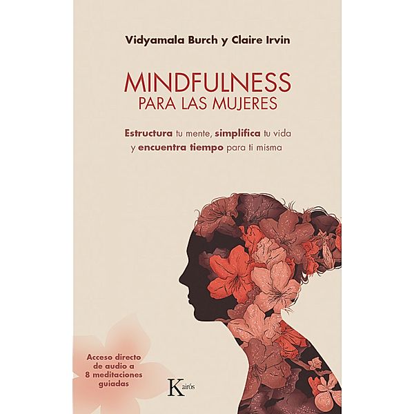 Mindfulness para las mujeres / Psicología, Vidyamala Burch, Claire Irvin