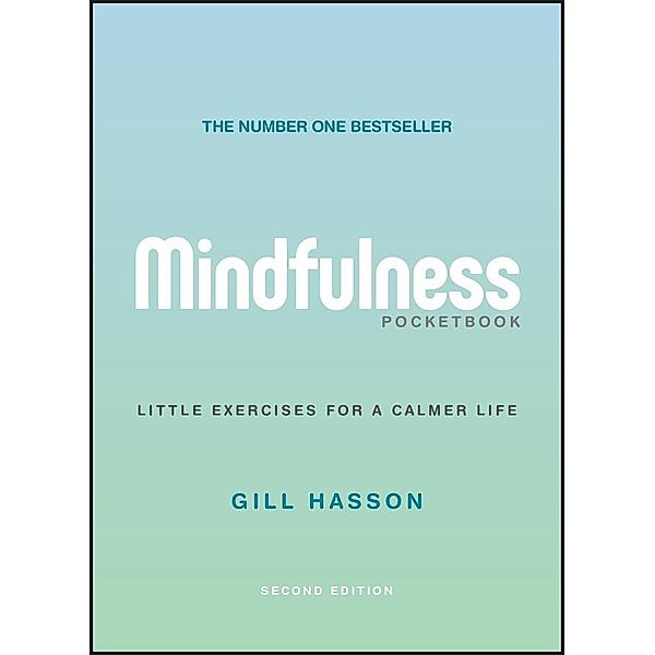 Mindfulness Pocketbook, Gill Hasson