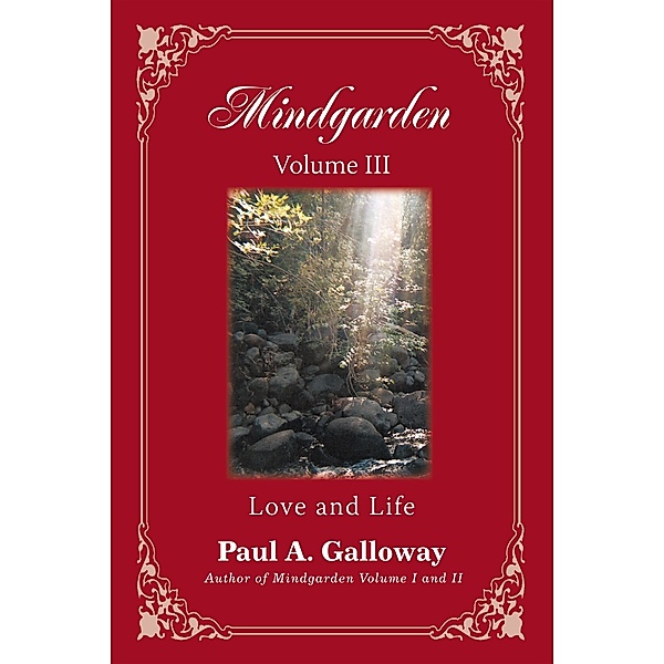 Mindgarden Volume Iii, Paul A. Galloway