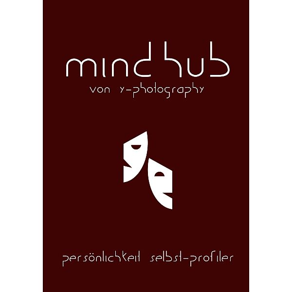 MindHub: Persönlichkeit Selbst-Profiler, Y. Photography