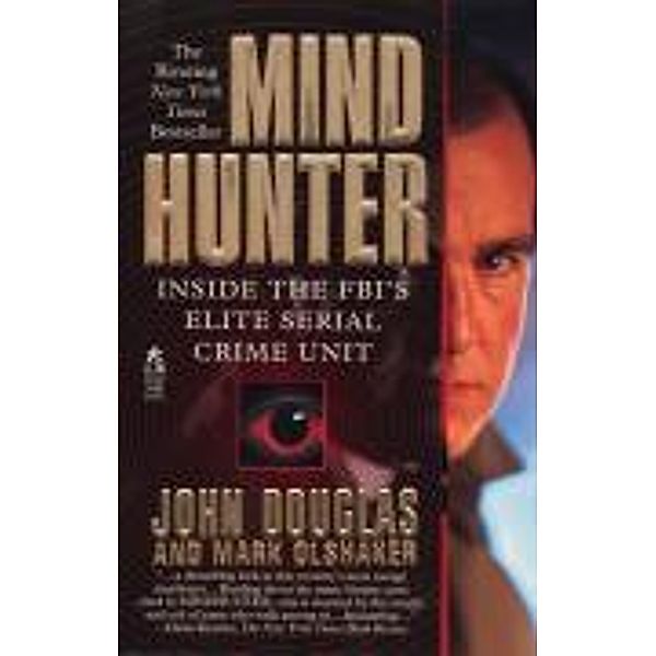 Mindhunter, John Douglas, Mark Olshaker